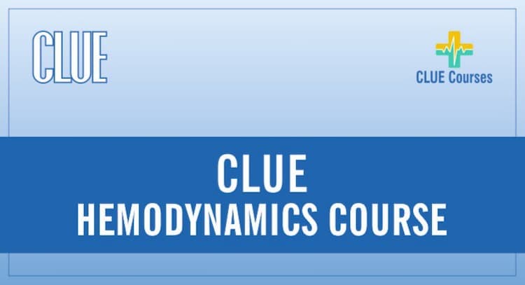 course | Clue Hemodynamic Course